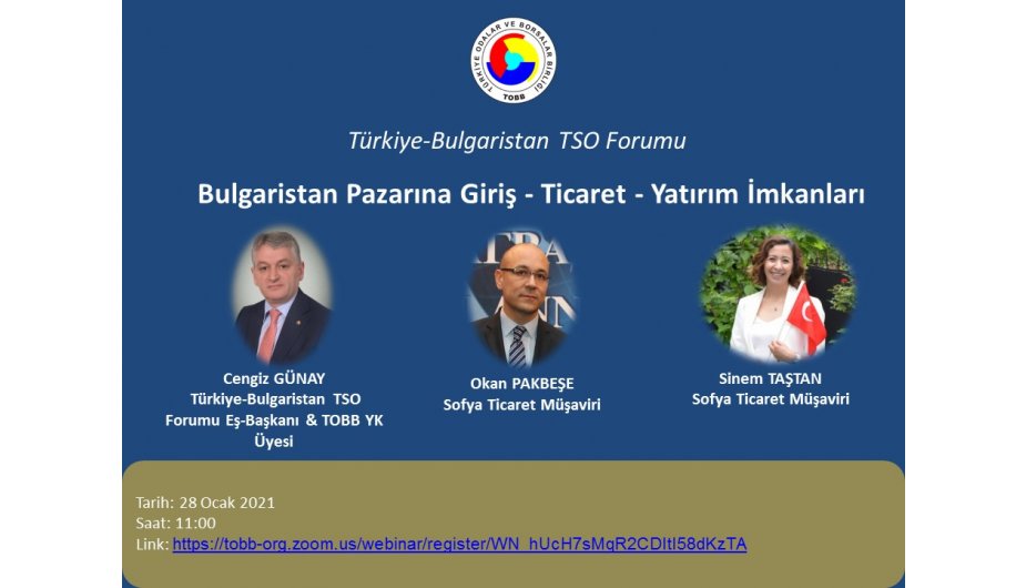 Bulgaristan Pazarına Giriş: Ticaret ve Yatırım İmkanları Bilgilendirme Toplantısı