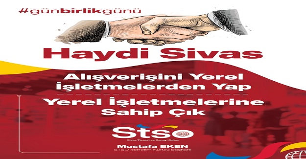 Haydi Sivas Yerel İşletmelerine Sahip Çık