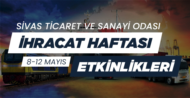 İhracat Haftası Etkinlikleri