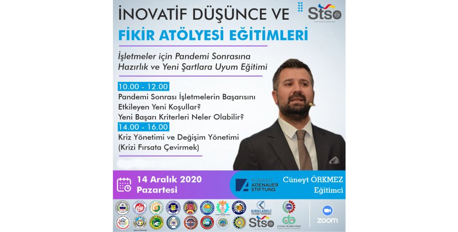 İnovatif Düşünce ve Fikir Atölyesi Eğitimleri- İşletmeler İçin Pandemi Sonrasında Hazırlık ve Yeni Şartlara Uyum Eğitimi
