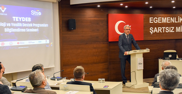STSO’da TÜBİTAK TEYDEP DESTEKLERİ ANLATILDI